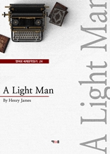 A Light Man (영어로 세계문학읽기 24)
