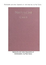 니체와개인주의.Nietzsche and other Exponents of Individualism, by Paul Carus