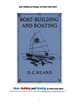 보트만들기와띄우기.Boat- Building and Boating, by Daniel Carter Beard