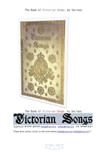 영국빅토리아여왕시대의 노래 시.The Book of Victorian Songs, by Various