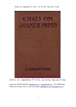 일본의 서예글씨와 민화그림의 인쇄물에 관한 환담.Chats on Japanese Prints, by Arthur Davison Ficke