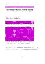 유클리드의 기하학,기하학 요소의 처음여섯 책들.First Six Books of the Elements of Euclid,by John Case