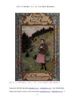 뉴문 초승달 뜰무렵의 에밀리.Emily of New Moon, by L. M. (Lucy Maud) Montgomery
