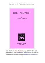 칼릴 지브란의 예언자.The Book of The Prophet, by Kahlil Gibran