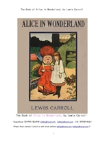 루이스캐롤의 이상한 나라의 엘리스.The Book of Alice in Wonderland, by Lewis Carroll