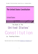 미국 헌법, 1787년도.The Book of The United States' Constitution, by Founding Fathers