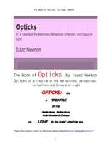 뉴톤의 광학.The Book of Opticks, by Isaac Newton
