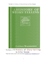 문학작품을 구연 이야기하는 역사의책.The Book of A History of Story-telling, by Arthur Ransome