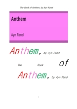 앤섬 노래.The Book of Anthem, by Ayn Rand