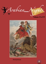 The Arabian Nights Volume II of IV