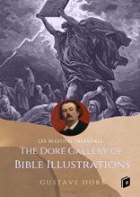 The Dor? Gallery of Bible Illustrations