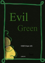 Evil green