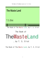 티 에스 엘리옷의 황무지.The Book of The Waste Land, by T. S. Eliot