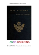 톨스토이의 안나 카레니나 . The Book of Anna Karenina, by Leo Tolstoy