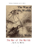 웰즈의 우주전쟁.The War of the Worlds, by H. G. Wells