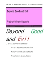 니체의 선과 악을 넘어서.The Book of Beyond Good and Evil, by Friedrich Nietzsche