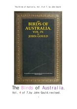 호주의 새들 제4권 수정본.revised.The Birds of Australia, Vol. 4 of 7, by John Gould