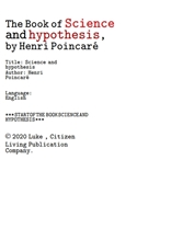 학문에서 수학및 물리등의 과학과 가설.The Book of Science and hypothesis, by Henri Poincare