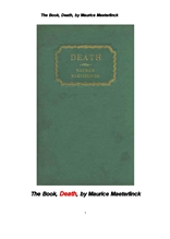 모리스 마테를링크의 죽음.The Book, Death, La Mort(death)french, by Maurice Maeterlinck