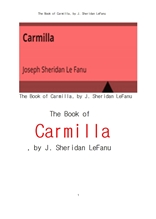 카밀라. The Book of Carmilla, by J. Sheridan LeFanu
