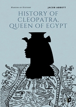 History of Cleopatra Queen of Egypt