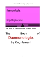제임스1세왕의 귀신론 악령학.The Book of Daemonologie. by King James I