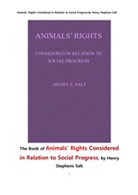 동물의 권리 . Animals" Rights Considered in Relation to Social Progress,by Henry Stephens Salt