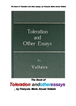 볼테르의 관용 寬容 외 다른 에세이들.The Book of Toleration and other essays, by Francois- Marie Arou