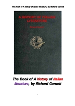 이탈리아 문학의 역사. The Book of A history of Italian literature, by Richard Garnett