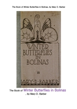 겨울 나비들,미국 보리나스에서.The Book of Winter Butterflies in Bolinas, by Mary D. Barber