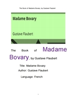보바리 부인,프랑스어판.The Book of Madame Bovary, French. by Gustave Flaubert
