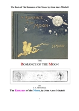 달의 로망스. The Romance of the Moon, by John Ames Mitchell