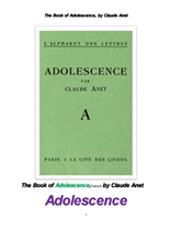청소년기, 프랑스어판. The Book of Adolescence, French ,by Claude Anet