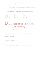 웹스터사전의 D 단어. D. of Webster's Unabridged Dictionary, by Various