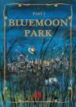 BLUEMOONPARK PART1