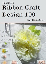 Sabrina s Ribbon Craft Design Book 100