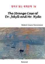 The Strange Case of Dr. Jekyll and Mr. Hyde (영어로 읽는 세계문학 78)