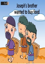[성경동화(영문본)] 16. Joseph’s brother wanted to buy food