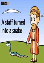 [성경동화(영문본)] 18. A staff turned into a snake