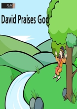 [성경동화(영문본)] 38. David Praises God