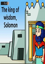 [성경동화(영문본)] 39. The king of wisdom, Solomon