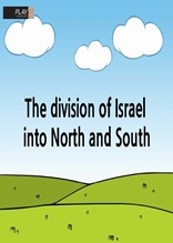 [성경동화(영문본)] 40. The division of Israel into North and South