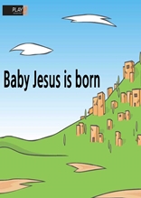 [성경동화(영문본)] 50. Baby Jesus is born