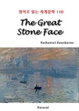 The Great Stone Face (영어로 읽는 세계문학 110)