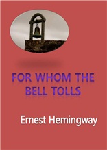For Whom the Bell Tolls (누구를 위하여 종을 울리나 English Version)