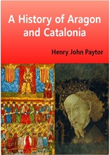 A History of Aragon and Catalonia (아라곤과 카탈루냐의 역사 English Version)