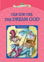 Ole-Luk-Oie: The Dream God - Young Learners Classic Readers Level 3