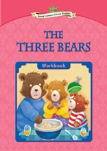 The Three Bears - Young Learners Classic Readers Level 3