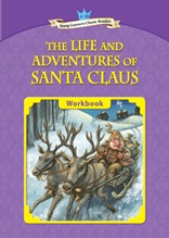 The Life and Adventures of Santa Claus - Young Learners Classic Readers Level 4 