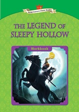 The Legend of Sleep Hollow - Young Learners Classic Readers Level 5